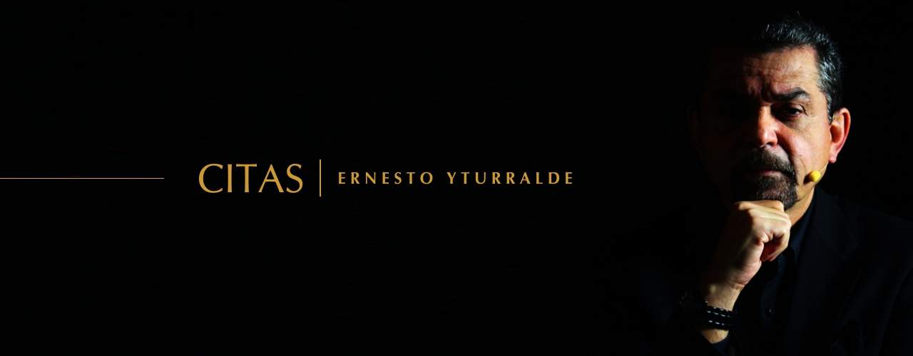 Frases, citas y pensamientos de Ernesto Yturralde para reflexionar e inspirar